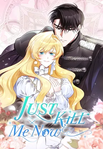 Just Kill Me Now [Official]